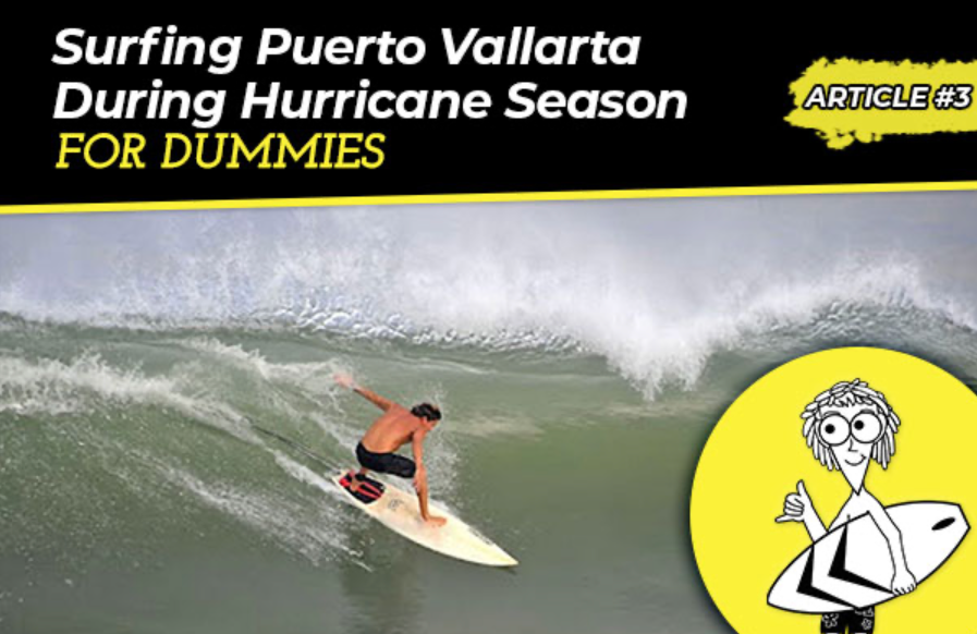 Riding the Waves: Surfing Puerto Vallarta During Hurricane Season